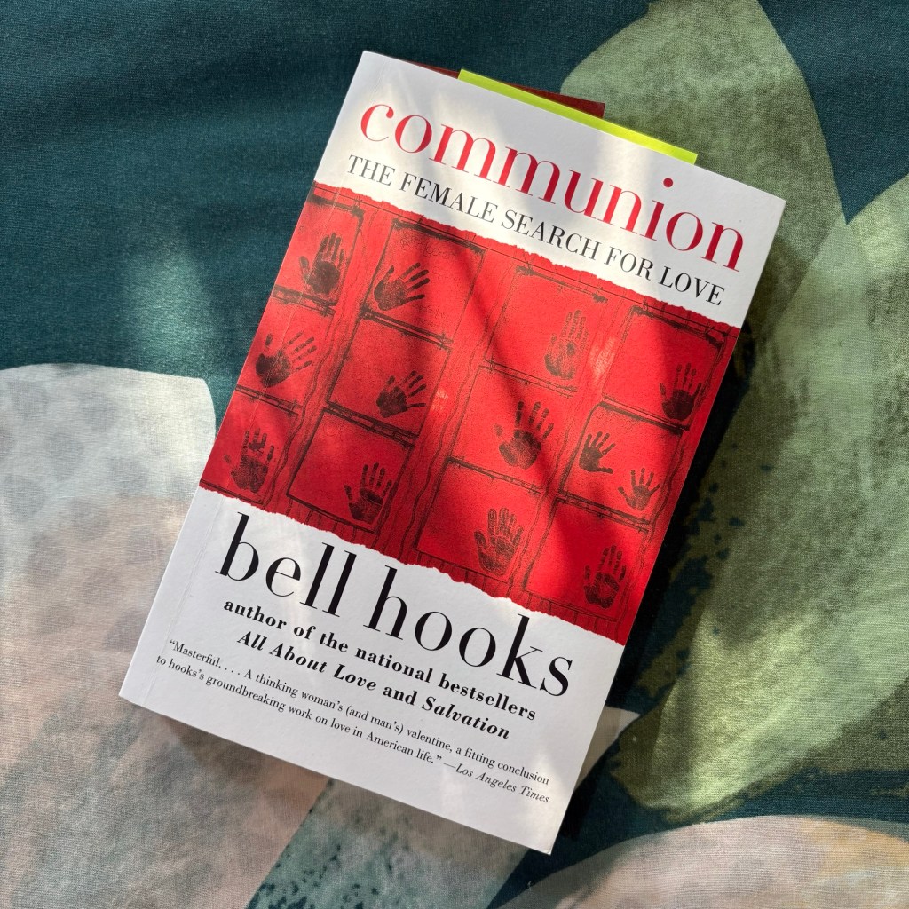 ‘Communion’ by bell hooks – Chapter 1